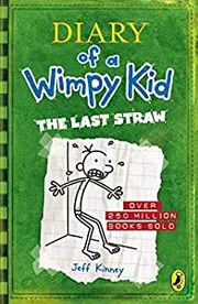 The Last Straw by Jeff Kinney
