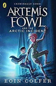 The Arctic Incident by Eoin Colfer