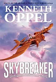 Skybreaker by Kenneth Oppel