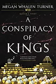 A Conspiracy of Kings by Megan Whalen Turner