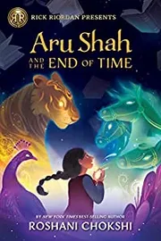 Aru Shah and End of Time by Roshani Chokshi