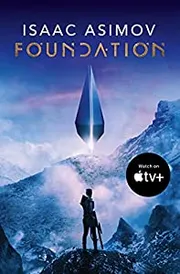 Foundation by Isaac Asimov