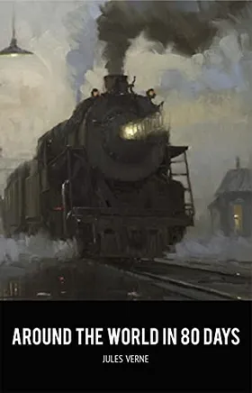 Around the World in 80 Days by Jules Verne - book cover