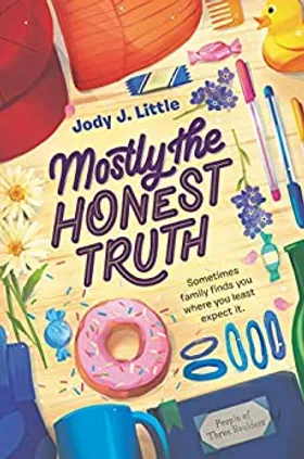 Mostly the Honest Truth by Jody J. Little - book cover
