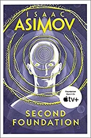 Second Foundation by Isaac Asimov