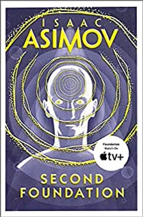 Second Foundation by Isaac Asimov - book cover