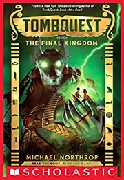 The Final Kingdom by Michael Northrop