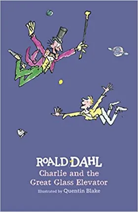 Charlie and the Great Glass Elevator by Roald Dahl - book cover