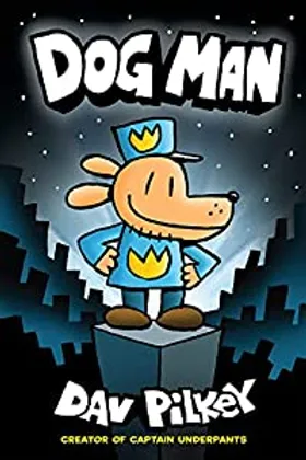 Dog Man by Dav Pilkey - book cover