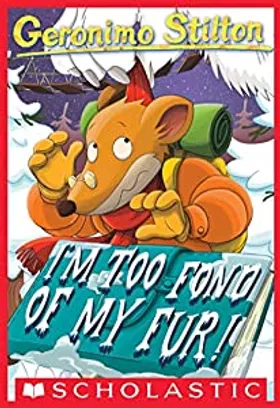I'm Too Fond of My Fur! by Elisabette Dami - book cover
