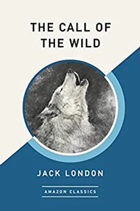 The Call of the Wild by Jack London - book cover