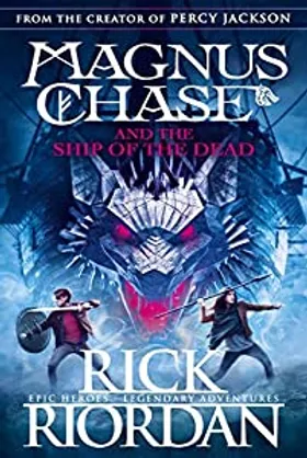 Magnus Chase and the Ship of the Dead by Rick Riordan - book cover