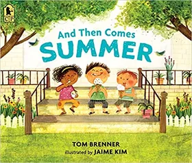 And Then Comes Summer by Tom Brenner - book cover