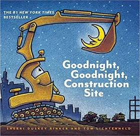 Goodnight, Goodnight Construction Site by Sherri Duskey Rinker - book cover