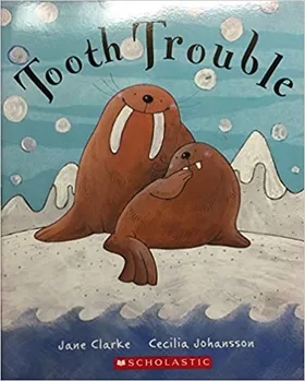 Tooth Trouble by Jane Clarke - book cover