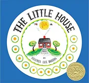 The Little House by Virginia Lee Burton