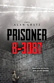 Prisoner B-3087 by Alan Gratz