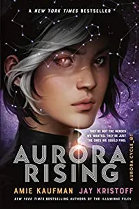 Aurora Rising by Amie Kaufman - book cover