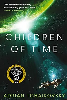 Children of Time by Adrian Tchaikovsky - book cover