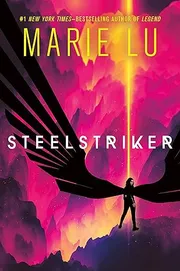 Steelstriker by Marie Lu