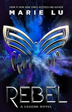 Rebel by Marie Lu - book cover