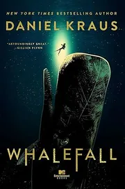 Whalefall by Daniel Kraus