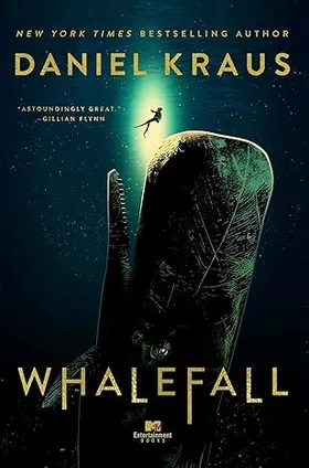 Whalefall by Daniel Kraus - book cover