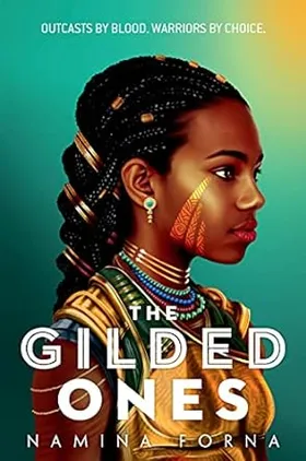 The Gilded Ones by Namina Forna - book cover