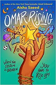 Omar Rising by Aisha Saeed