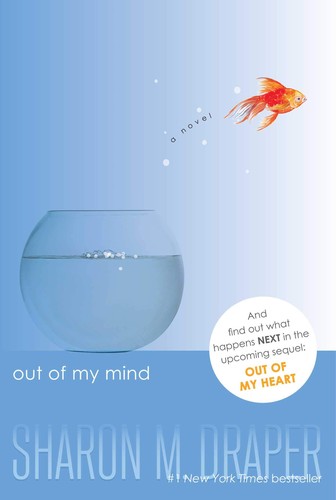 Out Of My Mind by Sharon Draper